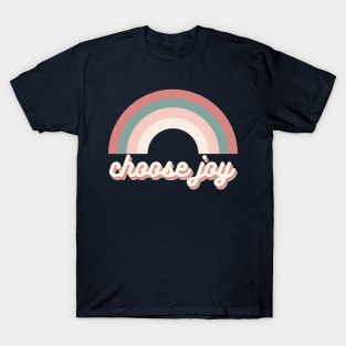 choose joy aesthetic rainbow retro trendy text T-Shirt